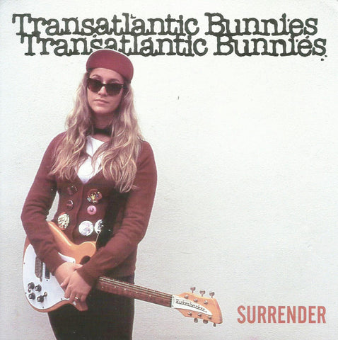 Transatlantic Bunnies - Surrender