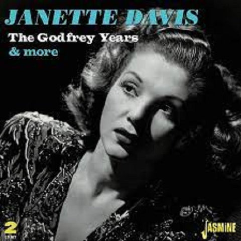 Janette Davis - The Godfrey Years & More