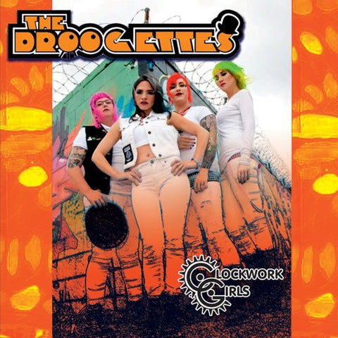The Droogettes - Clockwork Girls
