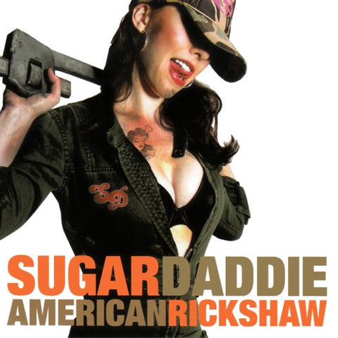 Sugar Daddie - American Rickshaw