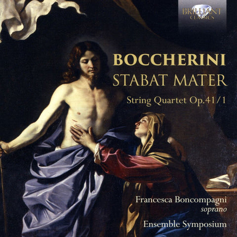Boccherini / Francesca Boncompagni, Ensemble Symposium - Stabat Mater G532; String Quartet Op. 41/1 G214
