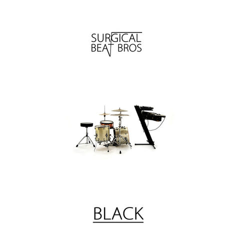 Surgical Beat Bros - Black