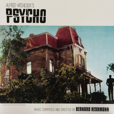 Bernard Herrmann, - Psycho (The Original Film Score)
