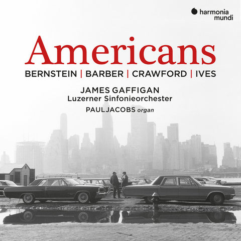 Bernstein, Barber, Crawford, Ives - James Gaffigan, Luzerner Sinfonieorchester, Paul Jacobs - Americans