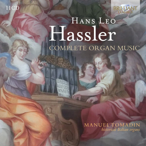 Hans Leo Hassler / Manuel Tomadin - Complete Organ Music