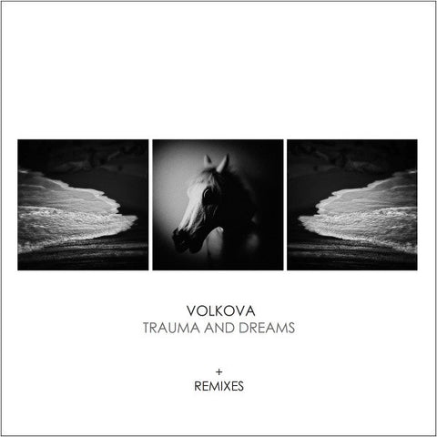 Volkova - Trauma And Dreams + Remixes