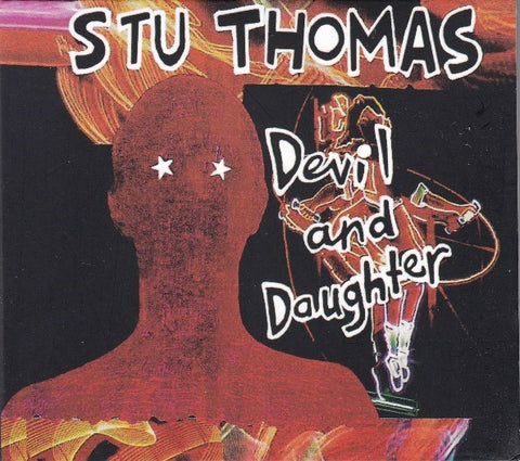 Stu Thomas - Devil And Daughter