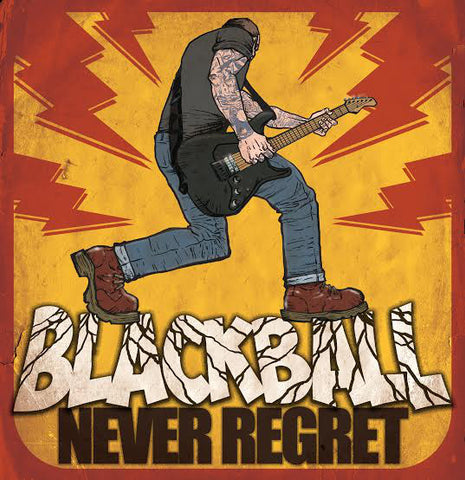 Blackball - Never Regret