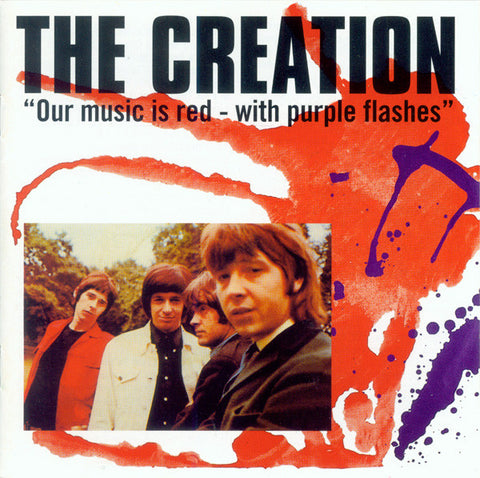 The Creation - Our Music Is Red - With Purple Flashes