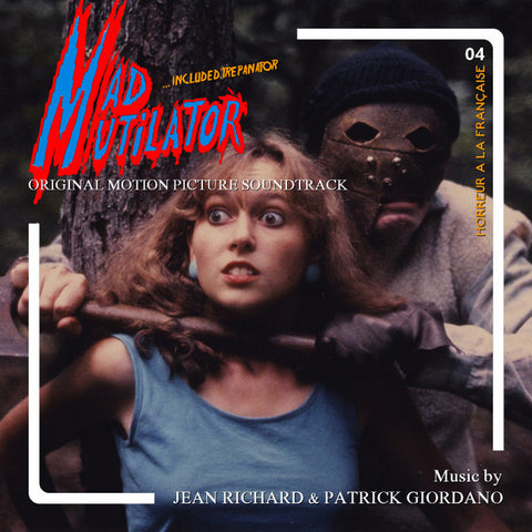 Jean Richard, Patrick Giordano - Mad Mutilator / Trepanator (Original Motion Picture Soundtracks)