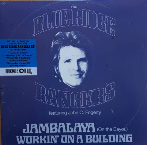 The Blue Ridge Rangers Featuring John C. Fogerty - Jambalaya (On The Bayou) / Hearts Of Stone