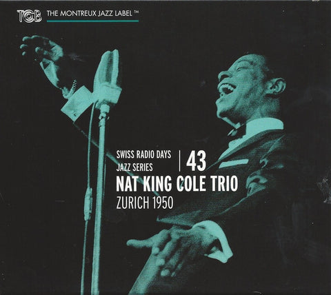 Nat King Cole Trio - Zurich 1950