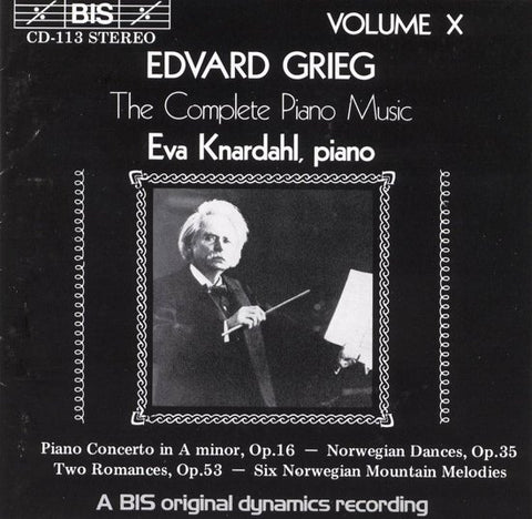 Edvard Grieg, Eva Knardahl - The Complete Piano Music Volume X