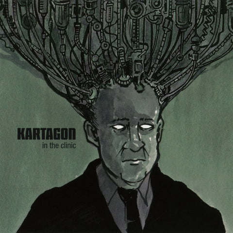 Kartagon - In The Clinic
