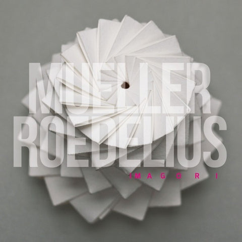 Mueller _ Roedelius - Imagori