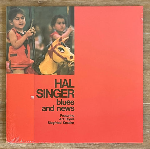 Hal Singer Featuring Art Taylor, Siegfried Kessler - Blues And News