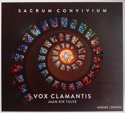 Vox Clamantis, Jaan-Eik Tulve - Sacrum Convivium