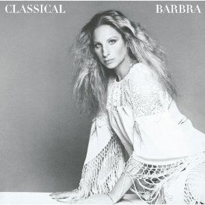 Barbra Streisand - Classical Barbra
