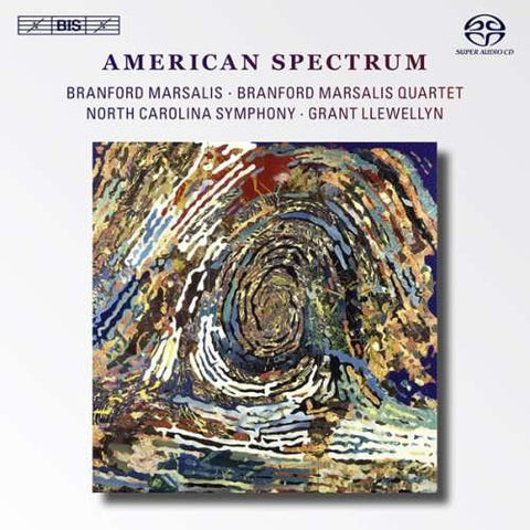 Branford Marsalis · Branford Marsalis Quartet · North Carolina Symphony · Grant Llewellyn - American Spectrum