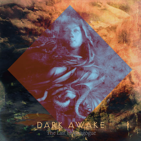 Dark Awake - The Last Hypnagogue