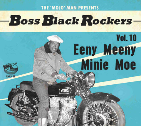 Various -  Boss Black Rockers Vol. 10: Eeny Meeny Minie Moe