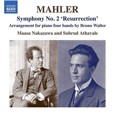Mahler, Maasa Nakazawa And Suhrud Athavale - Symphony No. 2 'Resurrection' (Arrangement For Piano Four Hands By Bruno Walter)