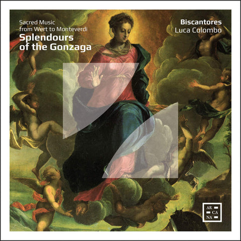 Biscantores – Luca Colombo - Splendours Of Gonzaga - Sacred Music From Wert To Monteverdi