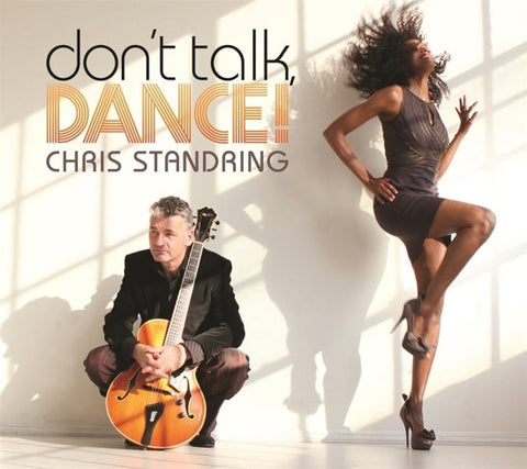 Chris Standring - Don't Talk, Dance!