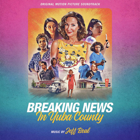 Jeff Beal - Breaking News In Yuba County (Original Motion Picture Soundtrack)