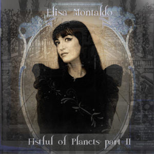 Elisa Montaldo - Fistful Of Planets Part II