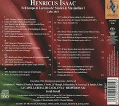 Henricus Isaac - Hespèrion XXI, La Capella Reial De Catalunya, Jordi Savall - Nell Tempo Di Lorenzo De’ Medici And Maximilian I, 1450 – 1519