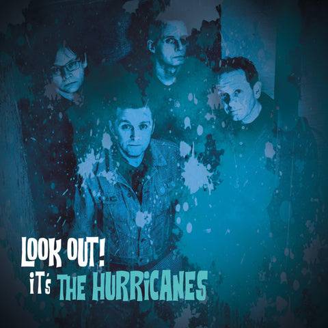 The Hurricanes - Look Out! It's The Hurricanes