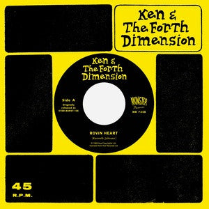 Ken & The Fourth Dimension - Rovin Heart / See If I Care