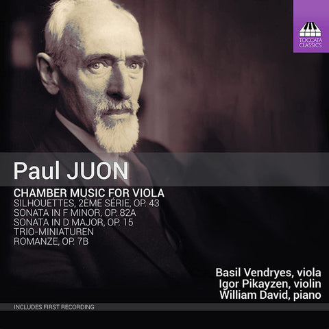 Paul Juon - Basil Vendryes, Igor Pikayzen, William David - Chamber Music For Viola