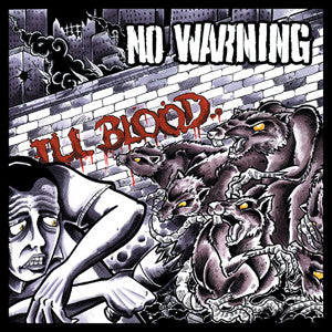 No Warning, - Ill Blood