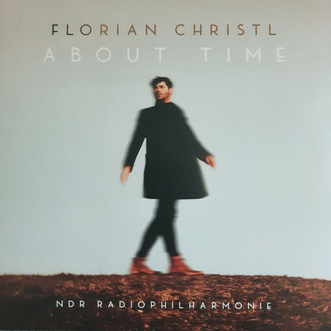 Florian Christl, NDR Radiophilharmonie - About Time