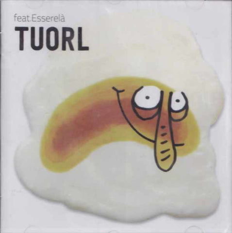 feat. Esserelà - TUORL