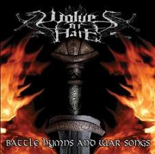 Wolves Of Hate - Battle Hymns And War Songs