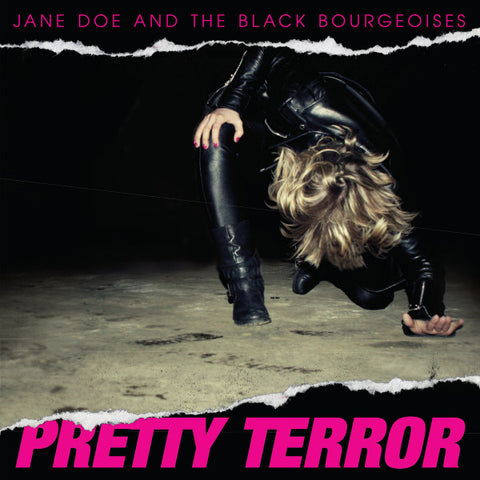 Jane Doe and the Back Bourgeoises - Pretty Terror