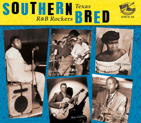 Various - Southern Bred - Texas R&B Rockers