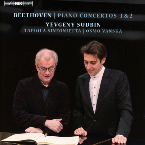 Beethoven, Yevgeny Sudbin, Tapiola Sinfonietta, Osmo Vänskä - Piano Concertos 1 & 2