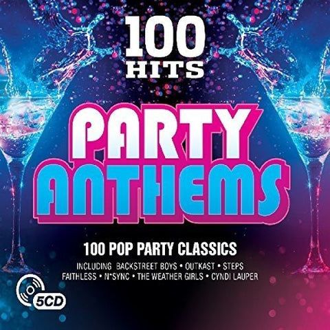 Various - 100 Hits Party Anthems