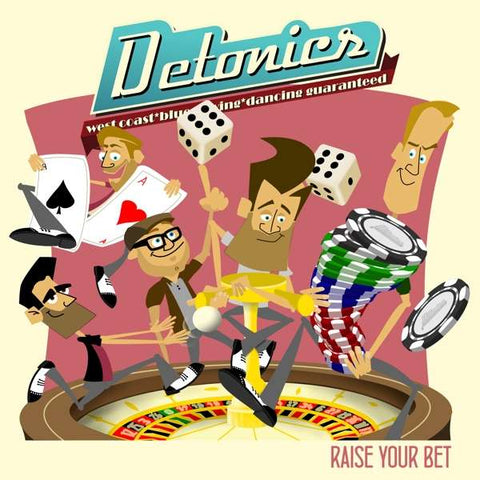 Detonics - Raise Your Bet