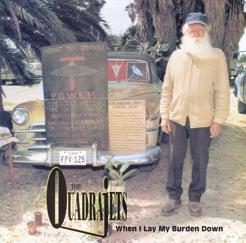 Quadrajets - When I Lay My Burden Down