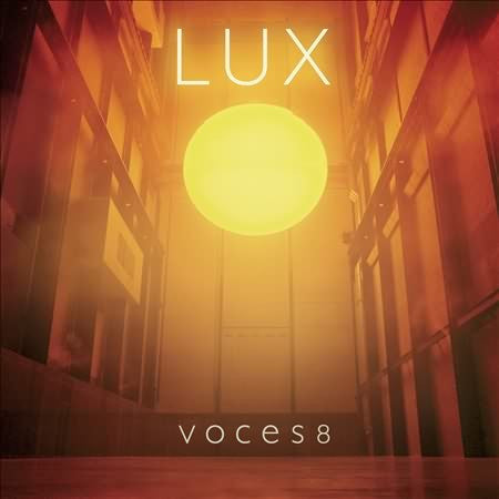 Voces8 - LUX