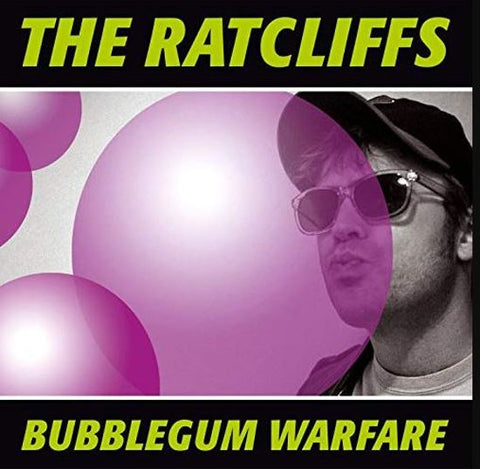 The Ratcliffs - Bubblegum Warfare