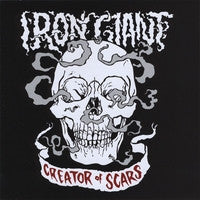 Iron Giant - Creator Of Scars