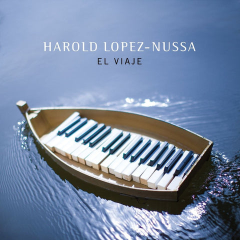 Harold Lopez-Nussa - El Viaje