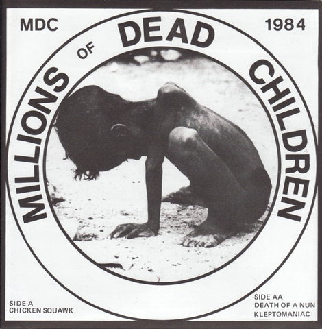 MDC - Millions Of Dead Children