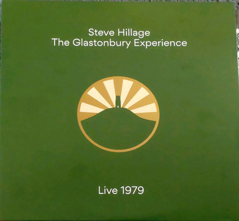 Steve Hillage - The Glastonbury Experience Live 1979